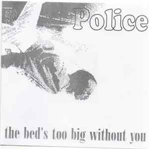 Police - The Beds Too Big Without You ‎ Mp3