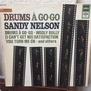 Sandy Nelson - Drums A Go-Go Mp3