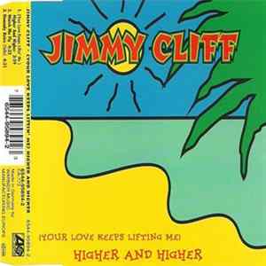 Jimmy Cliff - (Your Love Keeps Liftin' Me) Higher And Higher Mp3