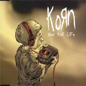 Korn - Got The Life Mp3