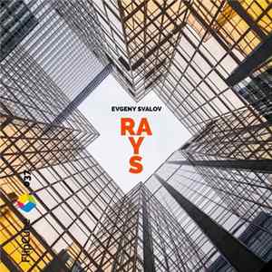 Evgeny Svalov (4Mal) - Rays EP Mp3