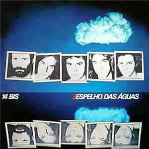 14 Bis - Espelho Das Águas Mp3