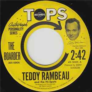 Teddy Rambeau & The Hi Spots - The Boarder / That's All I Ask Mp3