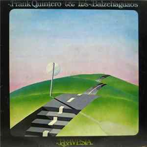 Frank Quintero & Los Balzehaguaos - Travesia Mp3