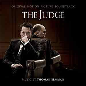 Thomas Newman - The Judge (Original Motion Picture Soundtrack) Mp3