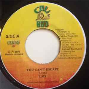 LMS - You Can't Escape Mp3