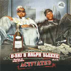 D-Ski Hendrix & Ralph Sleeze Of FK - Activated Mp3