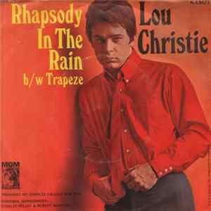 Lou Christie - Rhapsody In The Rain / Trapeze Mp3