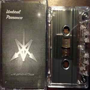 Umbral Presence - ...Et Germinet Chaos Mp3