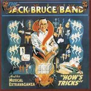 The Jack Bruce Band - How's Tricks Mp3