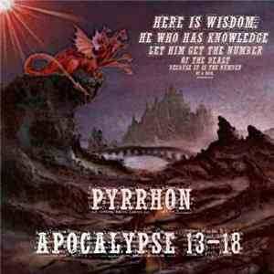 Pyrrhon - Apocalypse 13-18 Mp3