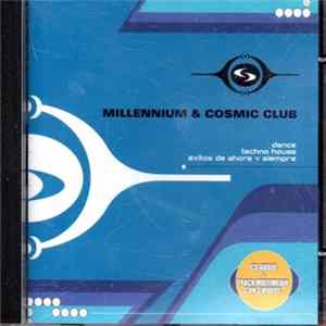 Various - Millennium & Cosmic Club Mp3