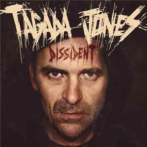 Tagada Jones - Dissident Mp3