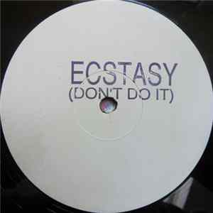 Jolly Roger - Ecstasy (Don't Do It) Mp3