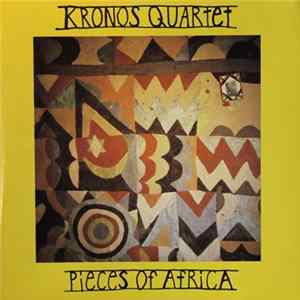 Kronos Quartet - Pieces Of Africa Mp3