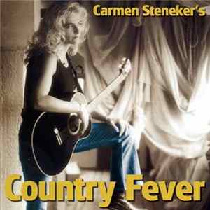 Carmen Steneker - Country Fever Mp3