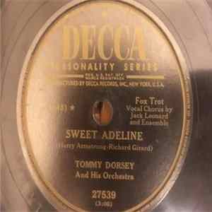 Tommy Dorsey And His Orchestra - Sweet Adeline / Diane Mp3