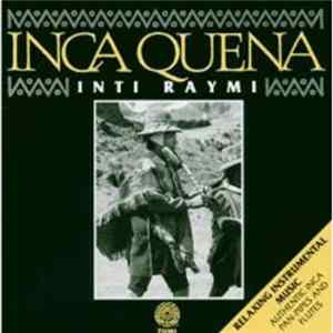 Inti Raymi - Inca Quena Mp3