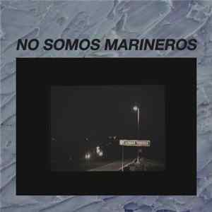 No Somos Marineros - Lomas Verdes Mp3
