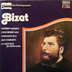 Bizet - Favourite Composers: Bizet Mp3