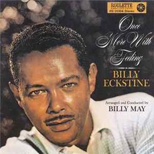 Billy Eckstine - Once More With Feeling Mp3