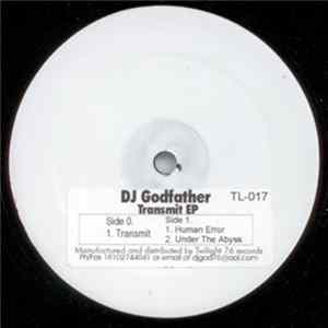 DJ Godfather - Transmit EP Mp3
