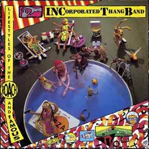 Incorporated Thang Band - Lifestyles Of The Roach And Famous Mp3