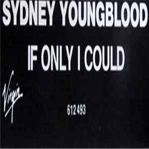 Sydney Youngblood - If Only I Could Mp3