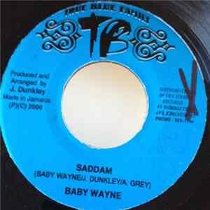 Baby Wayne, Danny English - Saddam / Toe Mp3