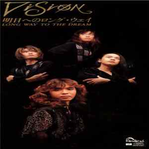 VisioN - 明日へのロング・ウェイ Long Way To The Dream Mp3