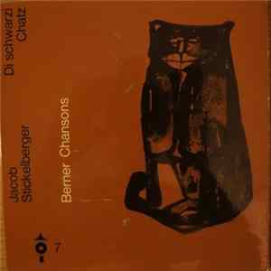Jacob Stickelberger - Di Schwarzi Chatz Mp3
