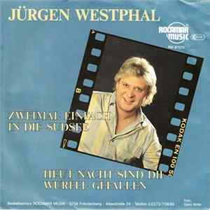Jürgen Westphal - Zweimal Einfach In Die Südsee Mp3