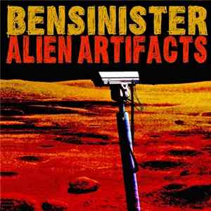 Ben Sinister - Alien Artifacts Mp3