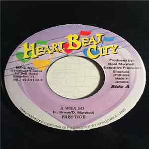 Prestige / Black Mice - A Wha So / Marcia Marcia Mp3