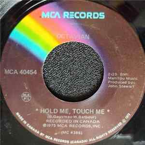 Octavian - Hold Me, Touch Me / Work It Out Together Mp3