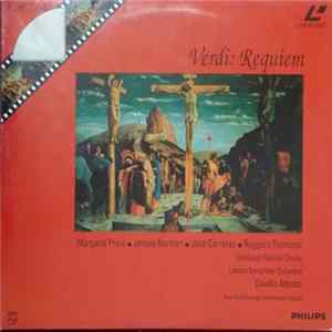 Verdi, Margaret Price, Jessye Norman, José Carreras, Ruggero Raimondi, Edinburgh Festival Chorus, The London Symphony Orchestra, Claudio Abbado - Requiem Mp3