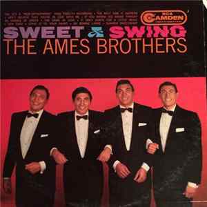 The Ames Brothers - Sweet and Swing Mp3