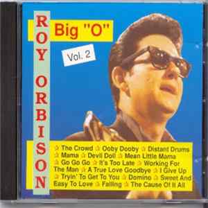 Roy Orbison - Big "O" Vol 2 Mp3