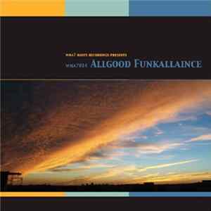 Allgood Funkallaince - Fire It Up Mp3