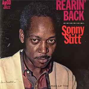 Sonny Stitt - Rearin' Back Mp3