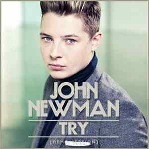 John Newman - Try (Demo Version) Mp3