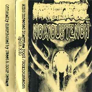 A.I.D.S. - Infected Diarrhea Pool, Noxioustench - AIDS Infected Diarrhea Pool / Noxioustench Split 2010 Mp3