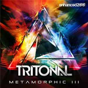 Tritonal - Metamorphic III Mp3