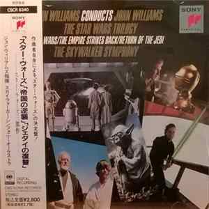 John Williams - John Williams Conducts John Williams - The Star Wars Trilogy Mp3