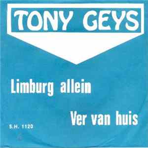 Tony Geys - Limburg Allein Mp3