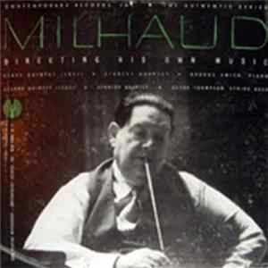 Darius Milhaud - Directing His Own Music Mp3