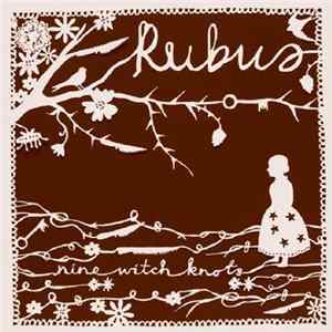 Rubus - Nine Witch Knots Mp3