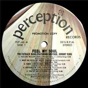 The Fatback Band Featuring Brother, Johnny King - Feel My Soul Mp3