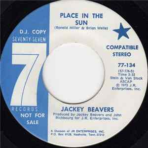 Jackey Beavers - Place In The Sun / I Never Found A Girl (To Love Me Like You Do) Mp3
