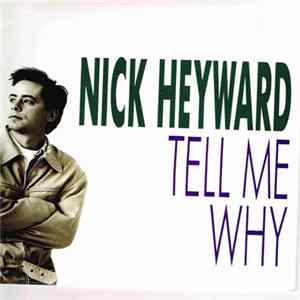 Nick Heyward - Tell Me Why Mp3